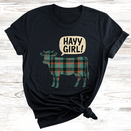 HAYY GIRL! Cow T-Shirt