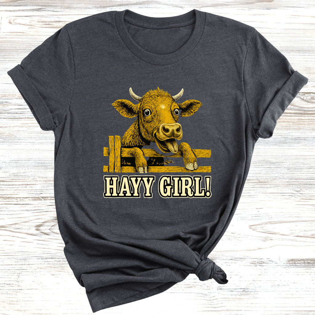 Hayy Girl! T-Shirt