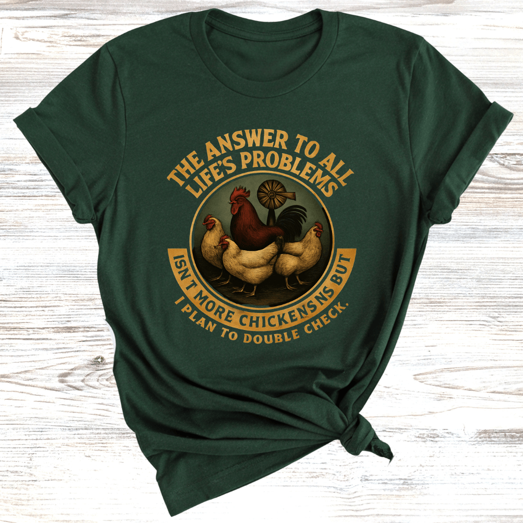 More Chickens T-Shirt