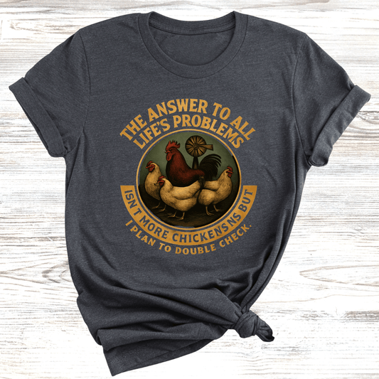 More Chickens T-Shirt