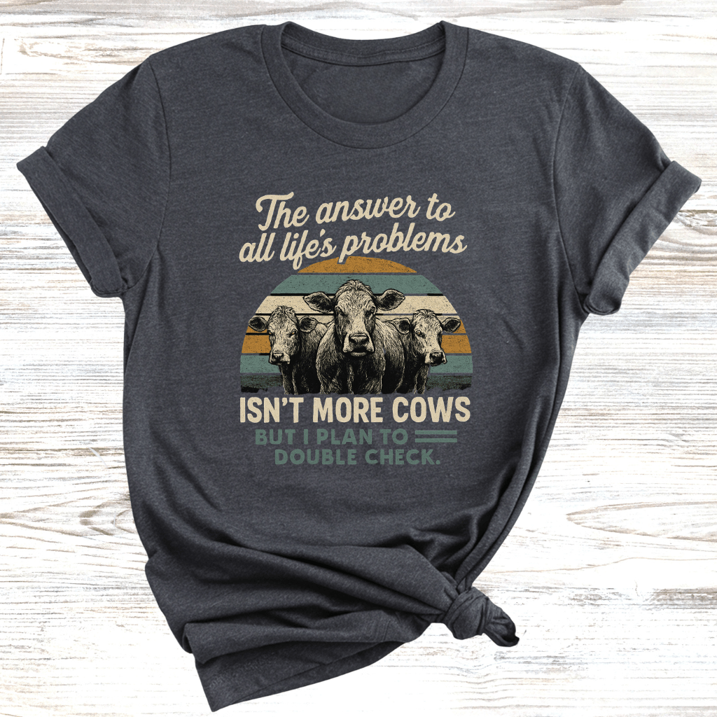More Cows T-Shirt