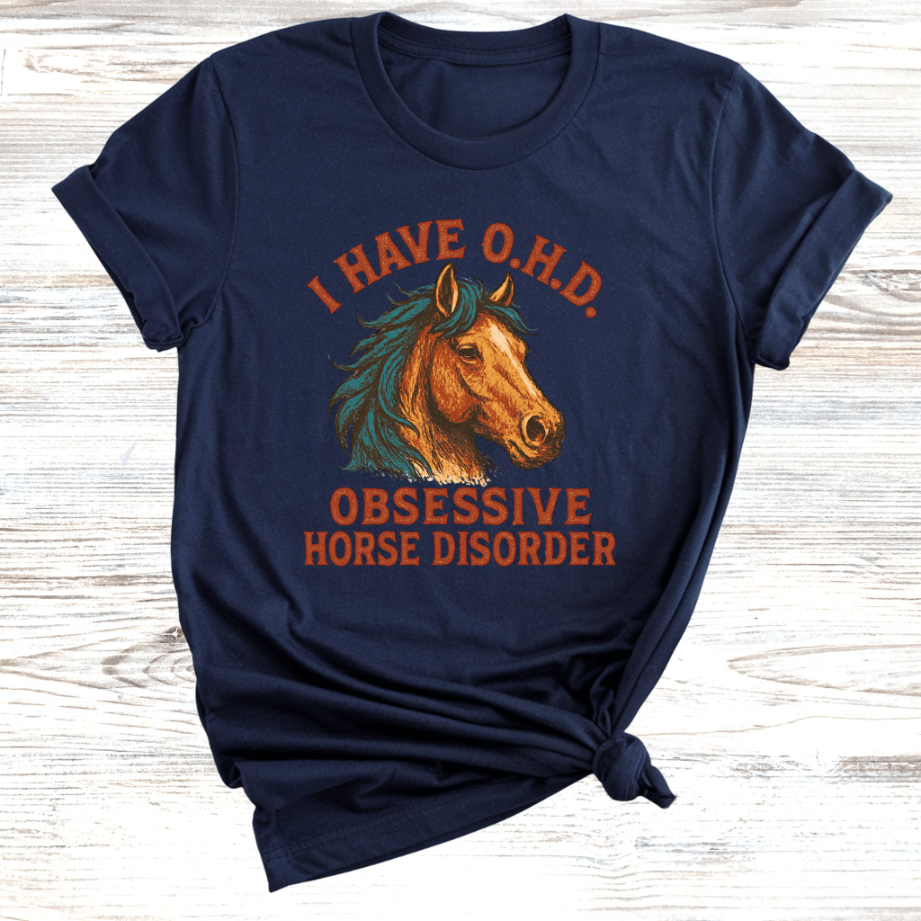 Obsessive Horse Disorder T-Shirt