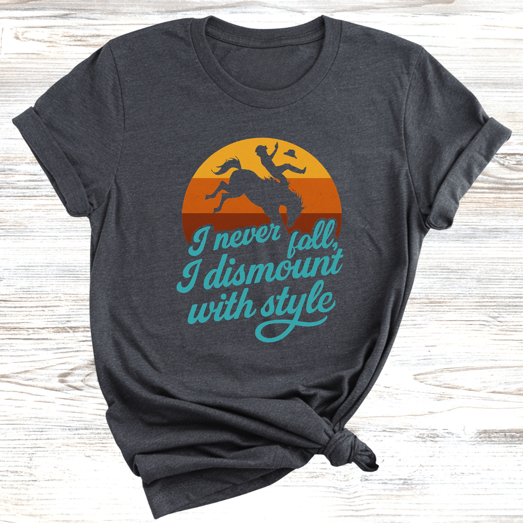 Dismount With Style T-Shirt