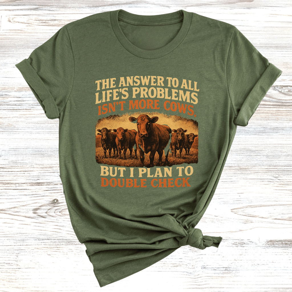 Cows Answer Problems T-Shirt