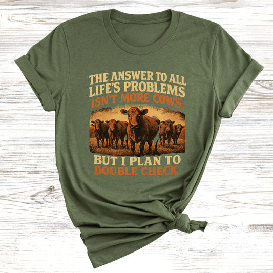Cows Answer Problems T-Shirt
