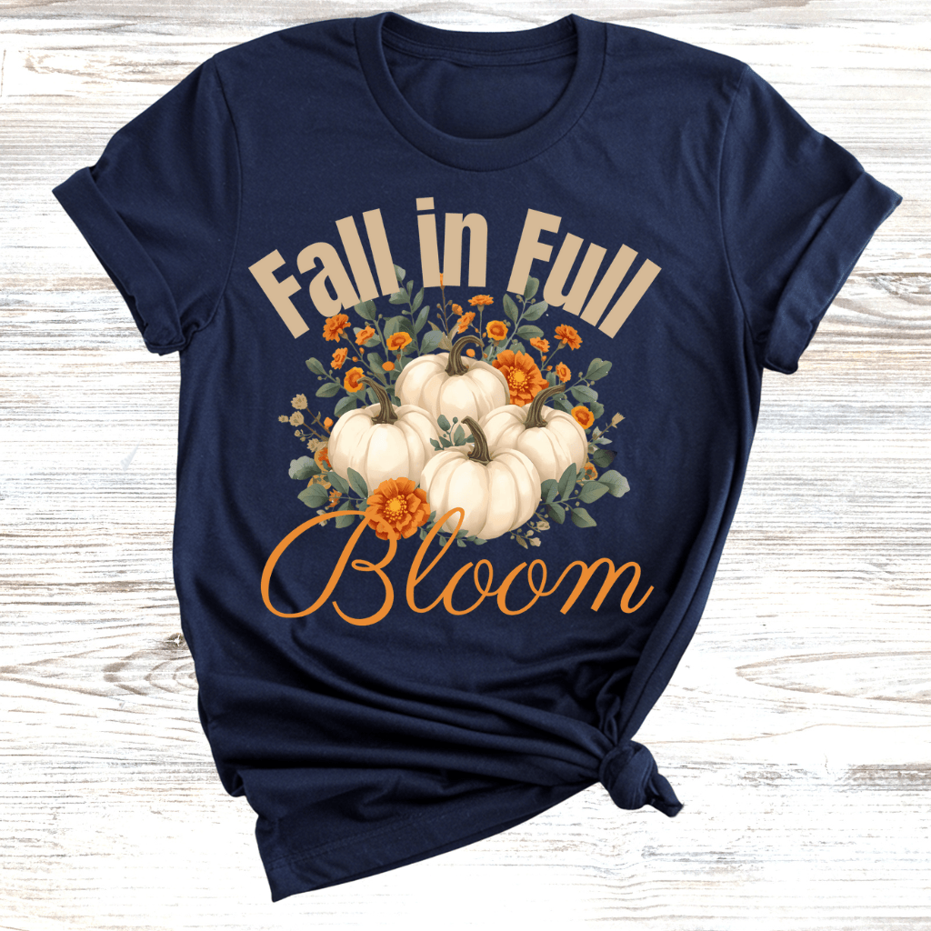 Fall in Full Bloom T-Shirt