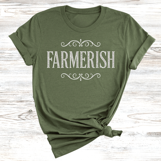 Farmerish T-Shirt