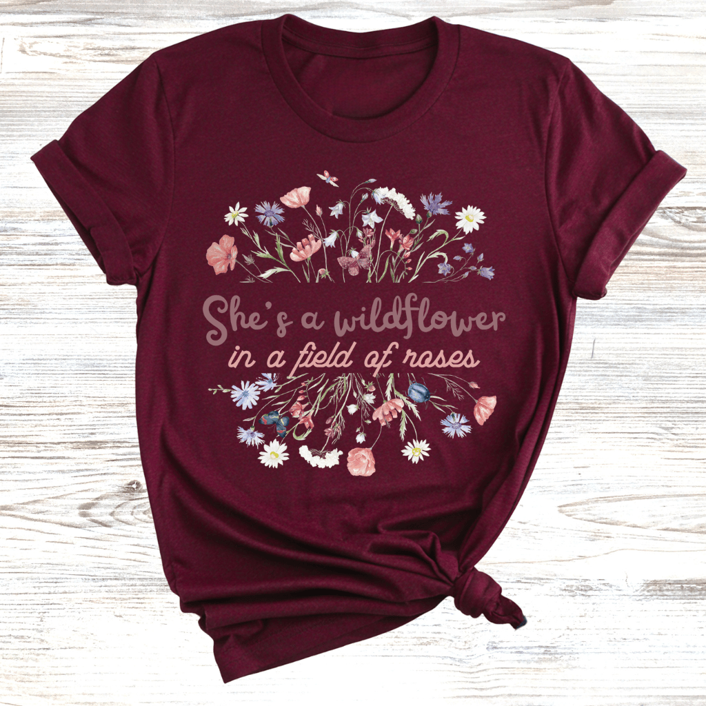 Wildflower Among Roses T-Shirt