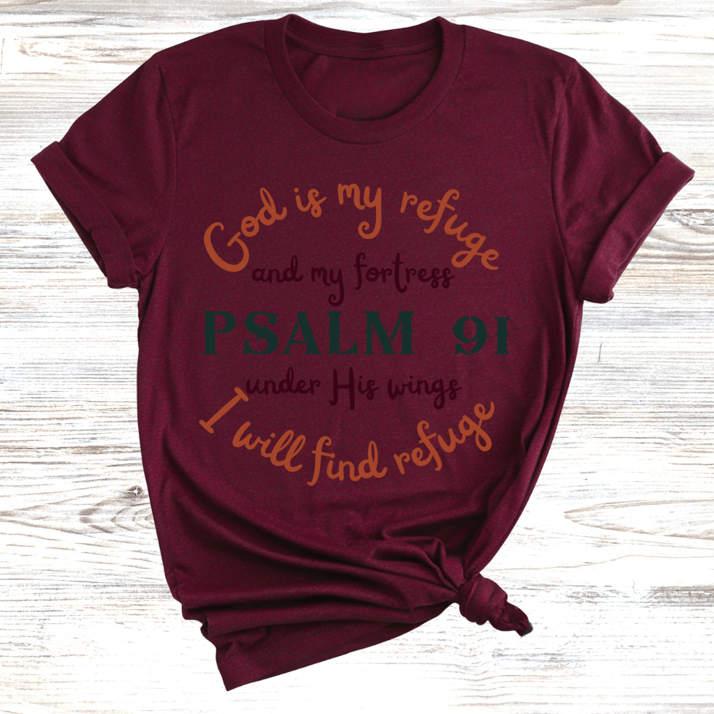 God My Refuge T-Shirt