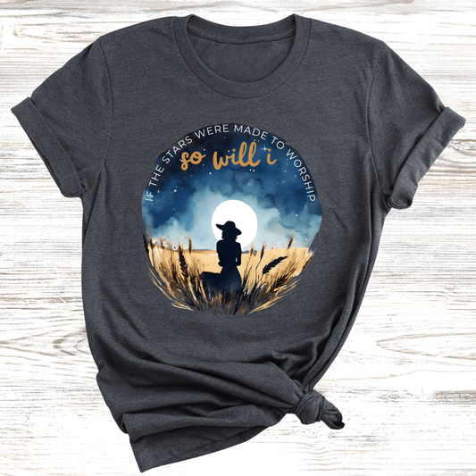 So Will I T-Shirt