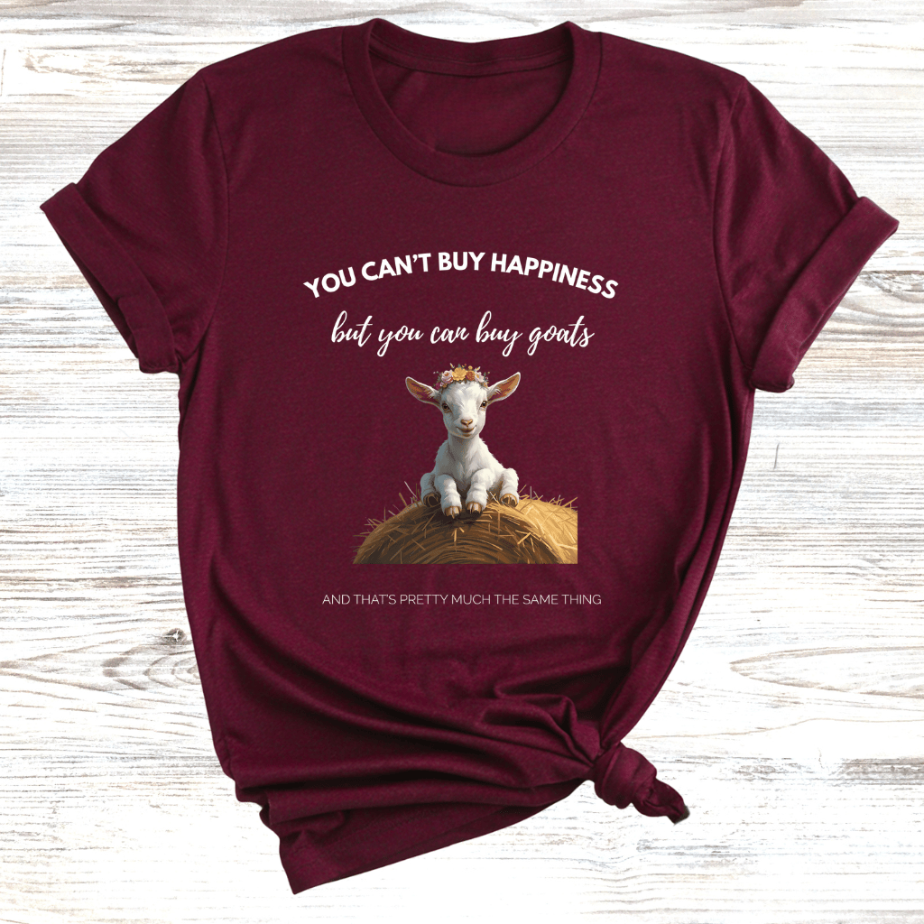 Goats are Happiness T-Shirt