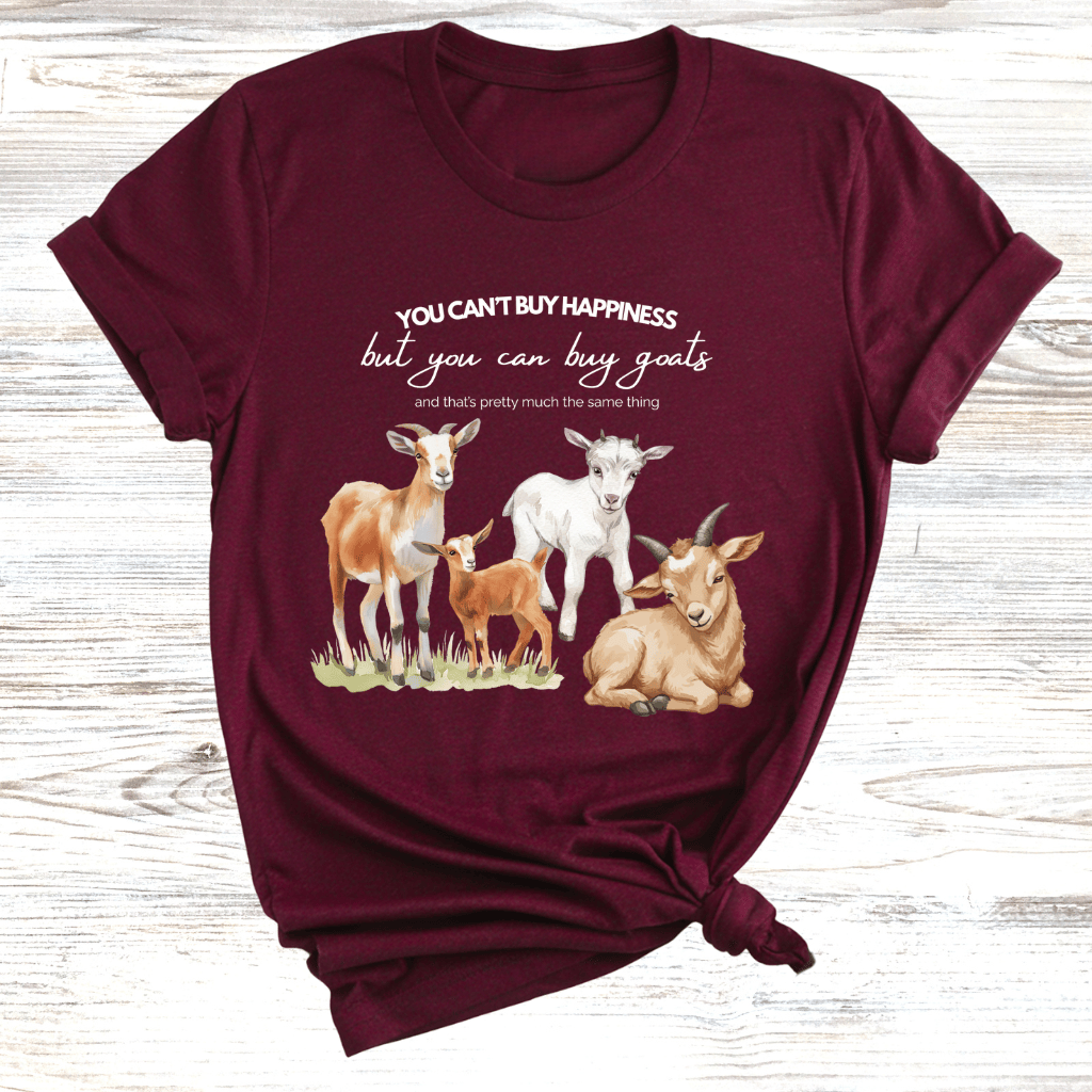 You Can Buy Goats T-Shirt