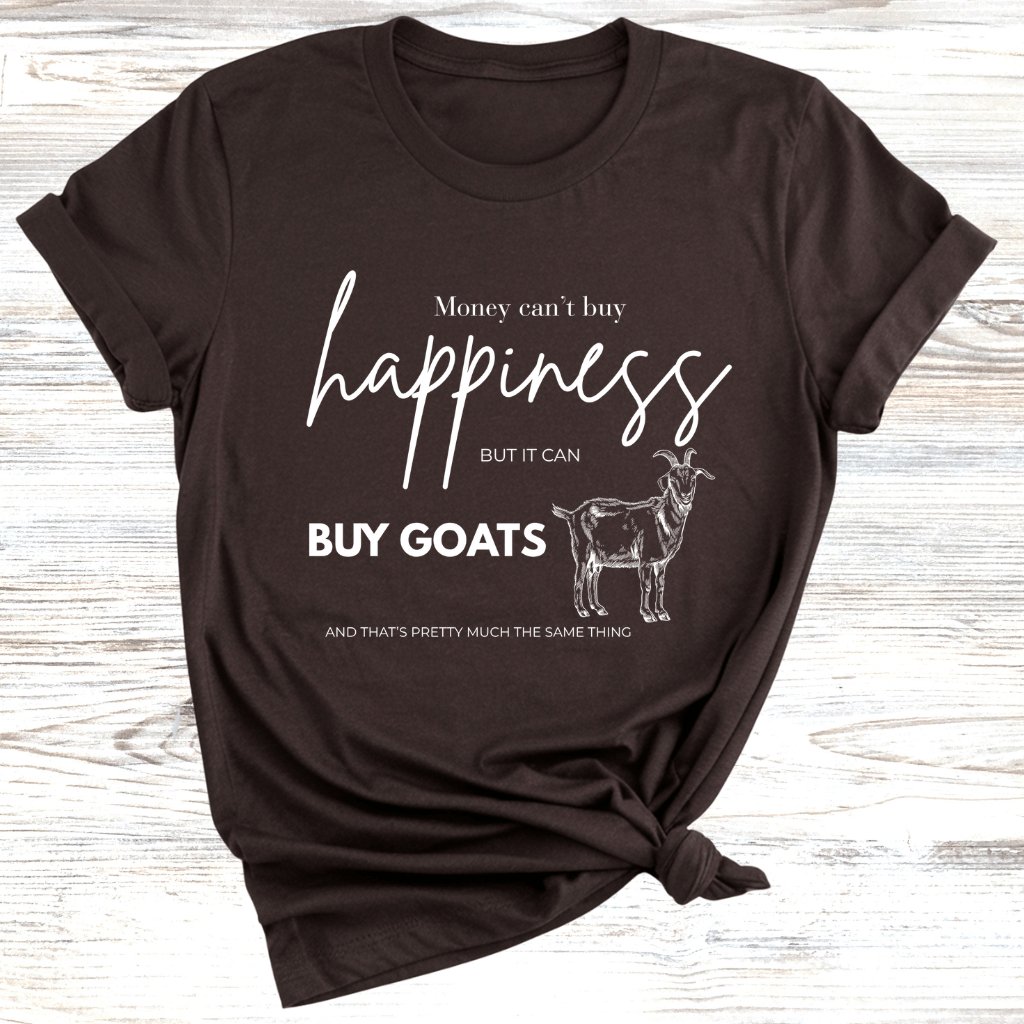 Can Buy Goats T-Shirt