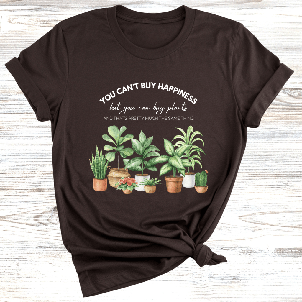 Buy Plants For Happiness T-Shirt