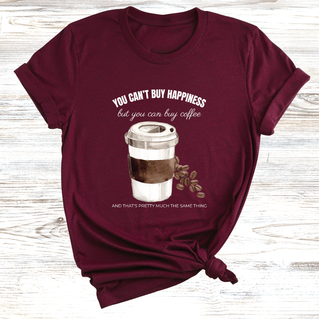 Coffee Can Be Happiness T-Shirt