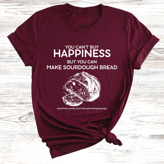 Sourdough Bread Happiness T-Shirt