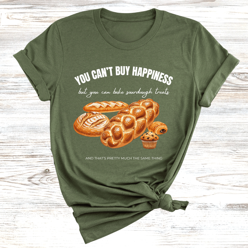 You Can’t Buy Happiness T-Shirt