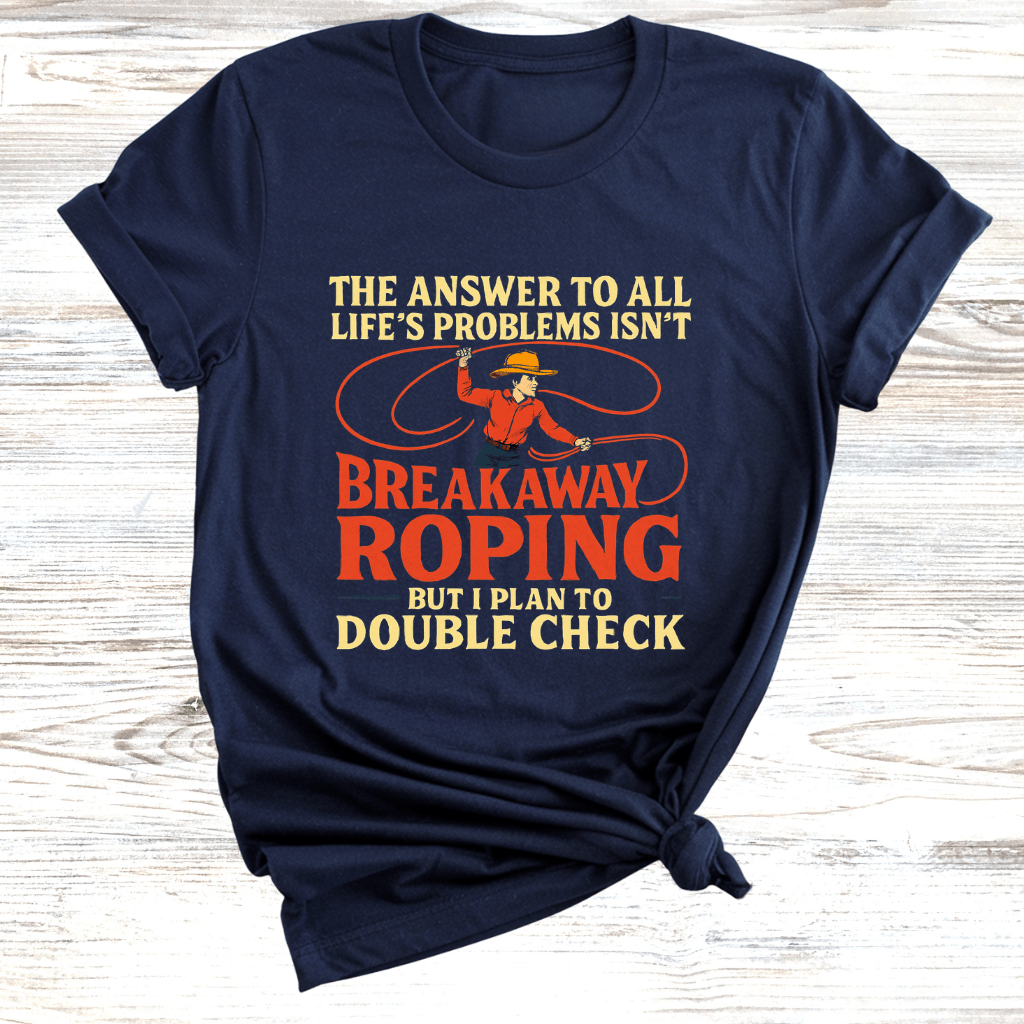 Breakaway Roping T-Shirt