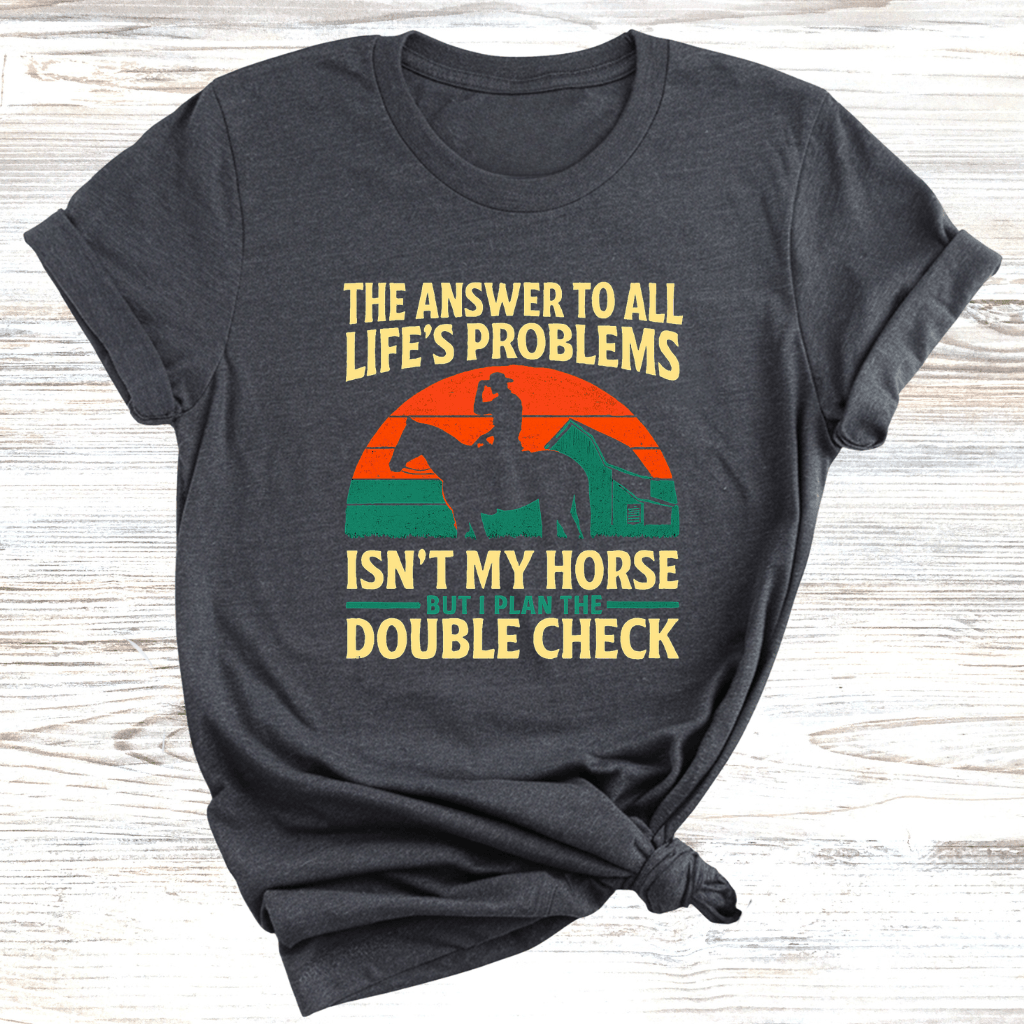 Answer is Horses T-Shirt