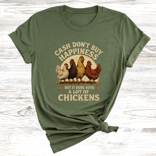 Cash Buys Chickens T-Shirt