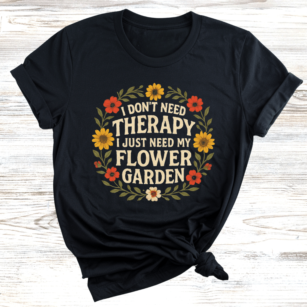Garden Therapy T-Shirt