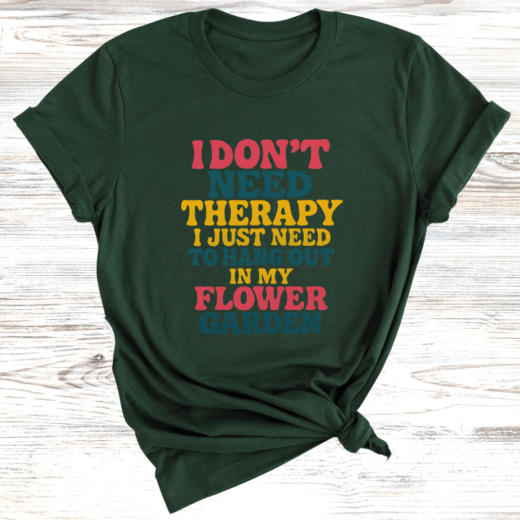Flower Garden Therapy T-Shirt