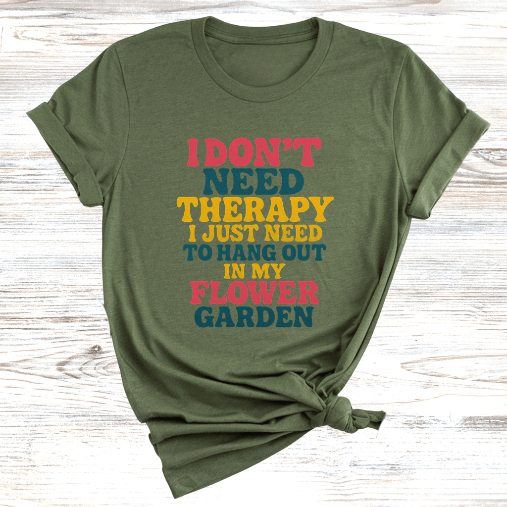 Flower Garden Therapy T-Shirt