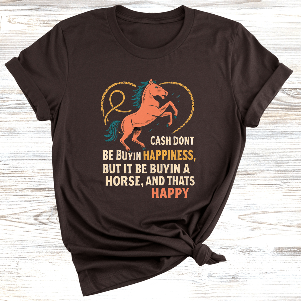 Cash Buys Horses T-Shirt