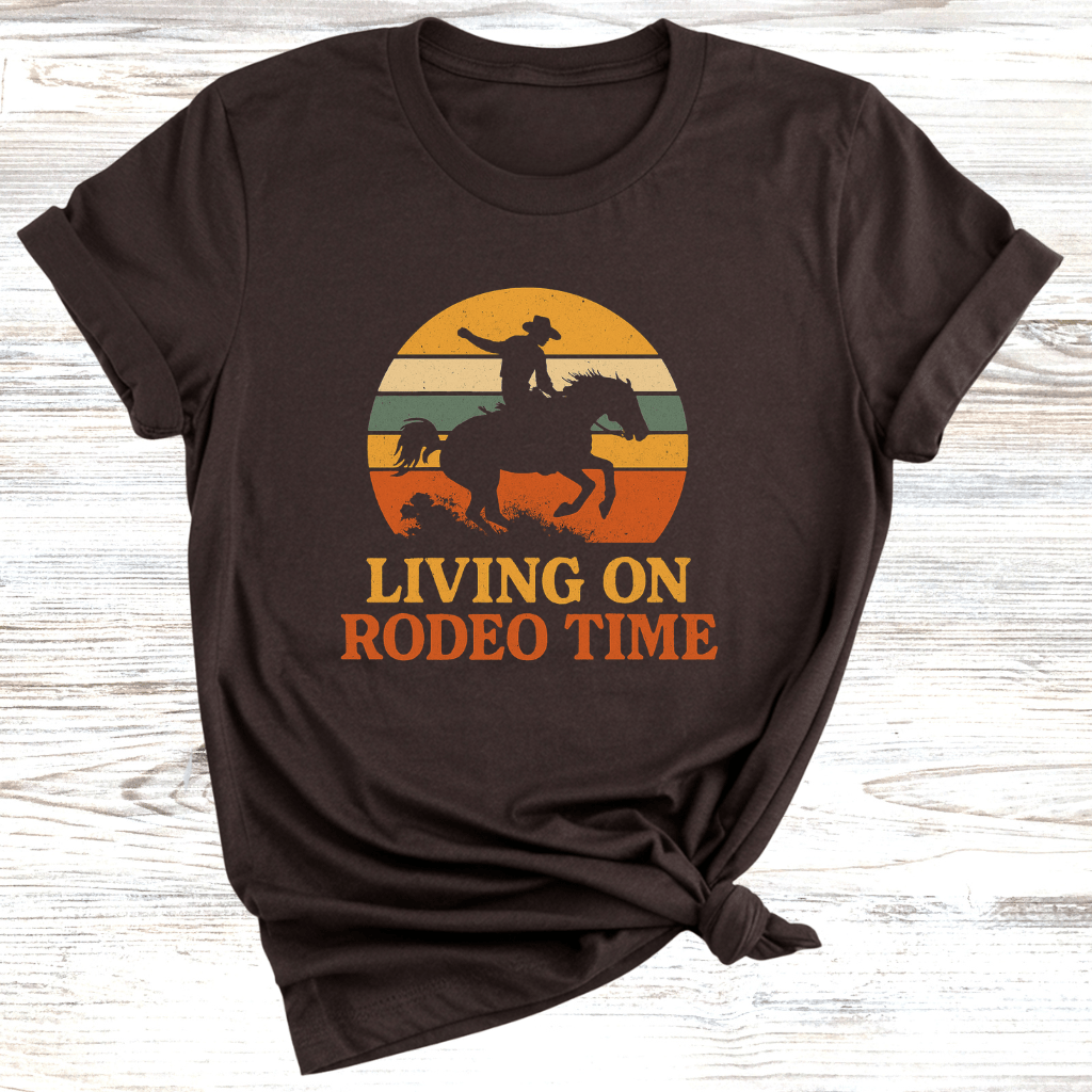 Living on Rodeo Time T-Shirt