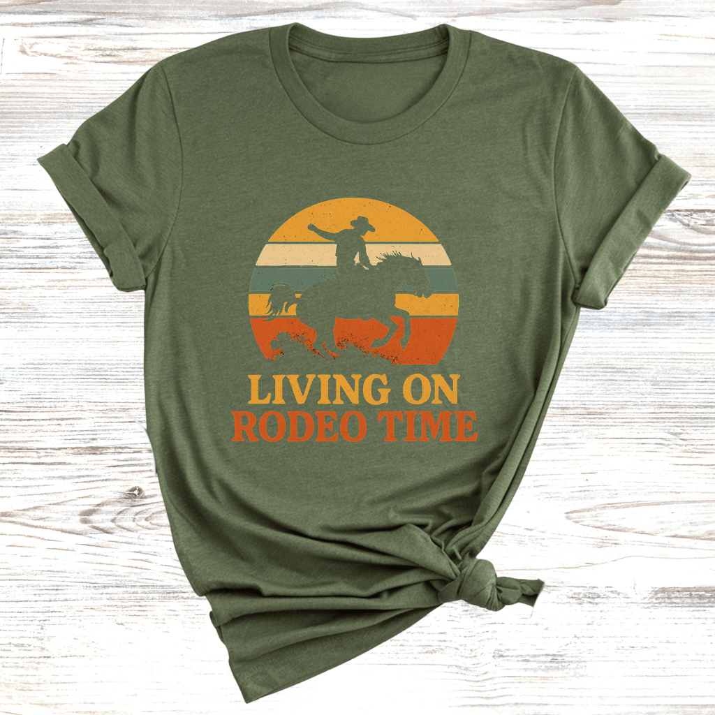 Living on Rodeo Time T-Shirt