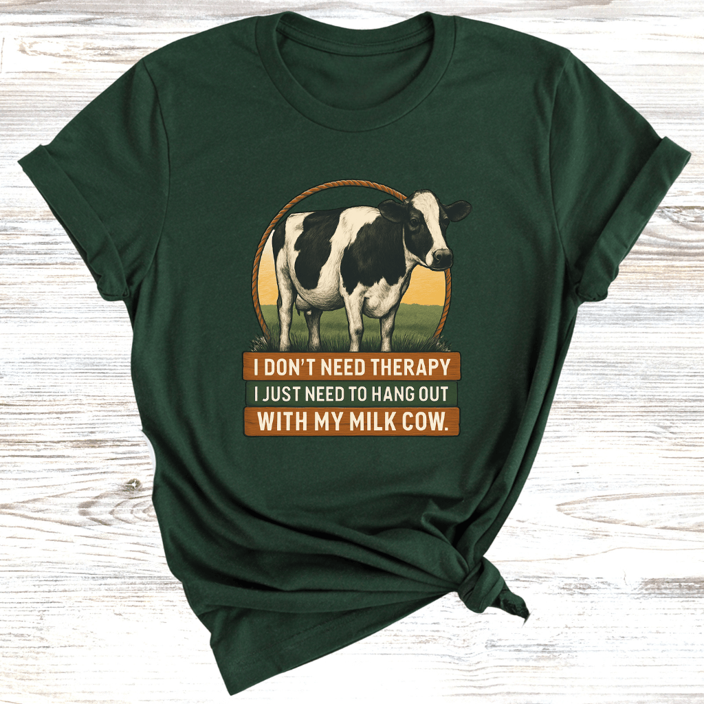 No Therapy Just Cows T-Shirt