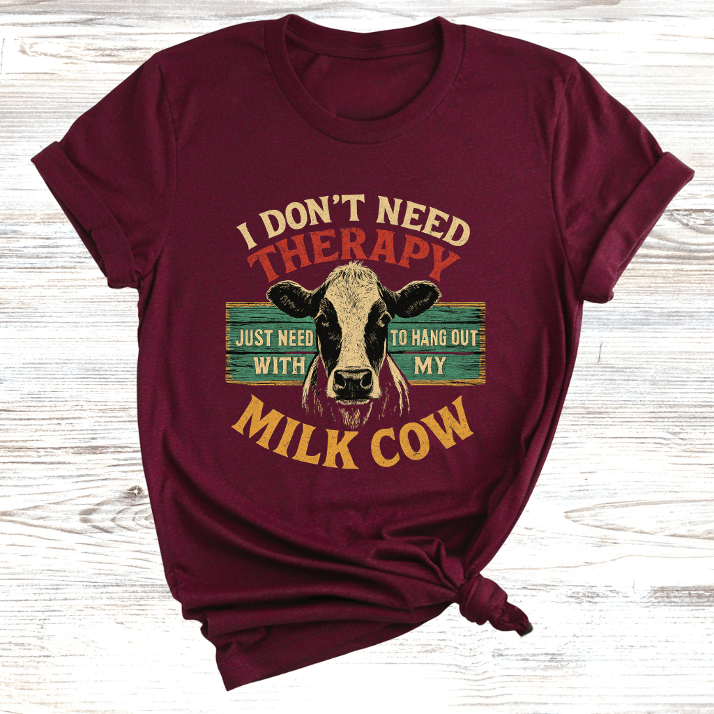 No Therapy Just Cows T-Shirts