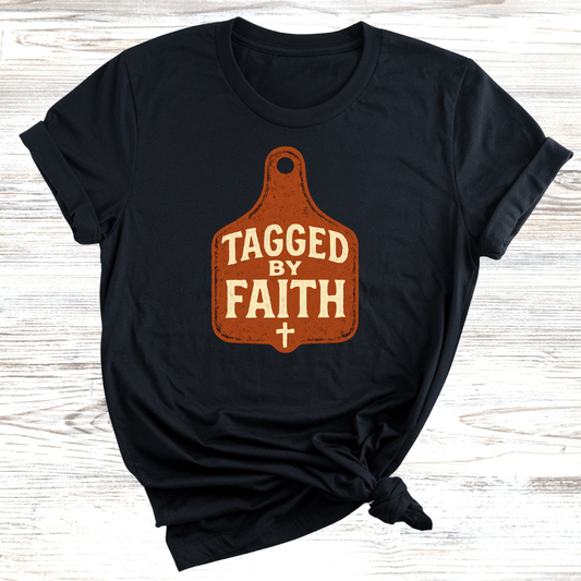 Tagged By Faith T-Shirt