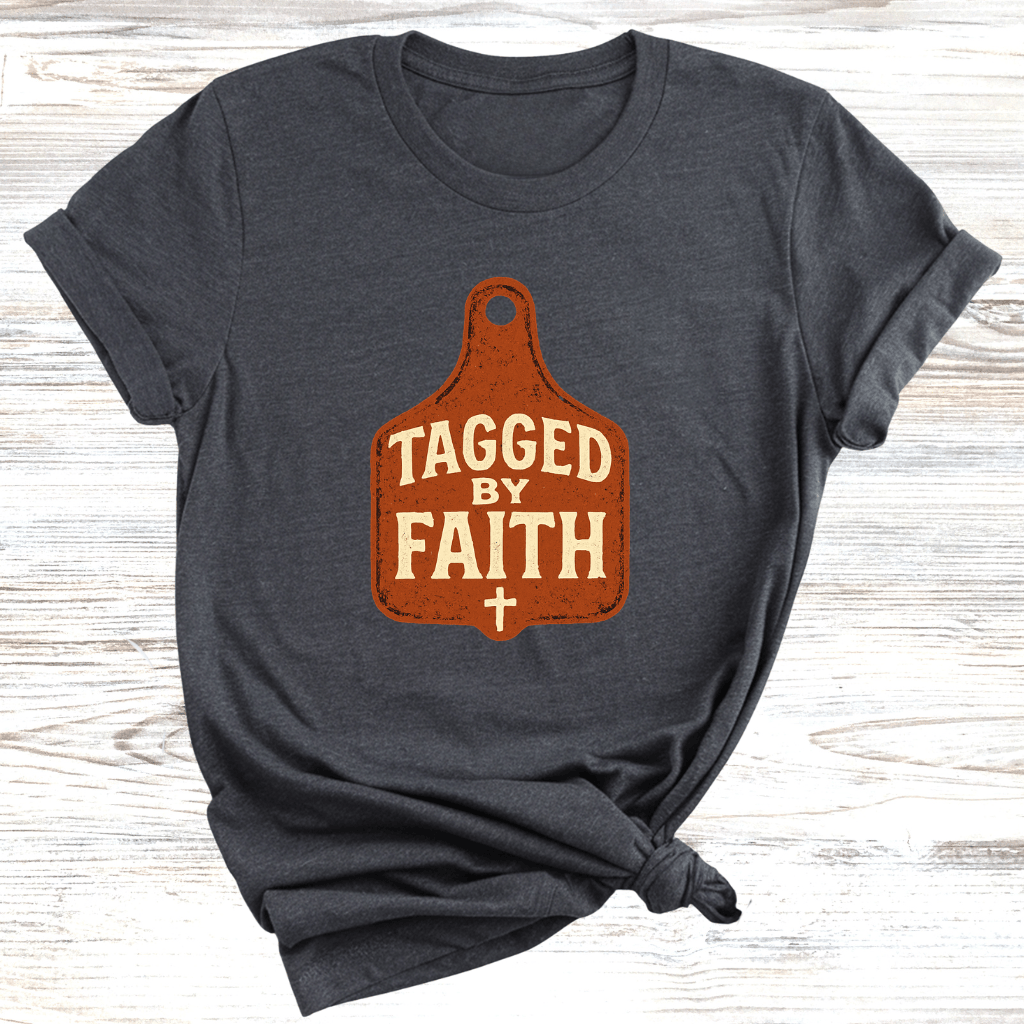 Tagged By Faith T-Shirt