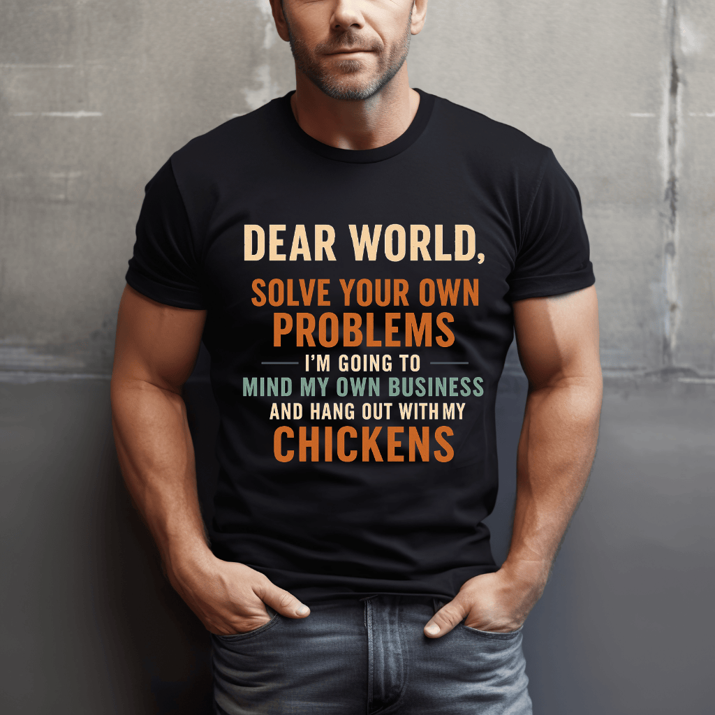 Solve Problems Chicken T-Shirt