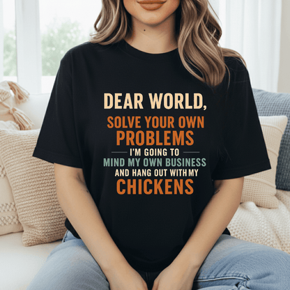 Solve Problems Chicken T-Shirt