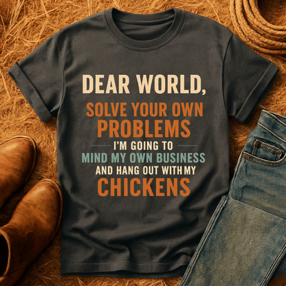 Solve Problems Chicken T-Shirt