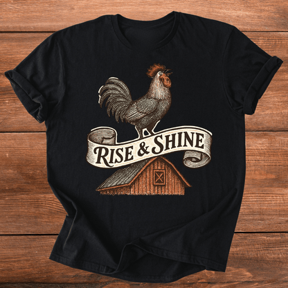Rise and Shine T-Shirt