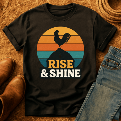 Rise and Shine T-Shirt