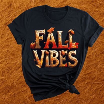Fall Vibes Seasonal T-Shirt