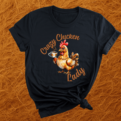 Crazy Chicken Lady T-Shirt