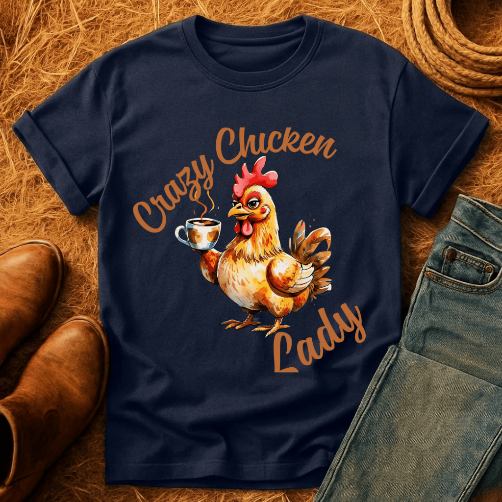Crazy Chicken Lady T-Shirt