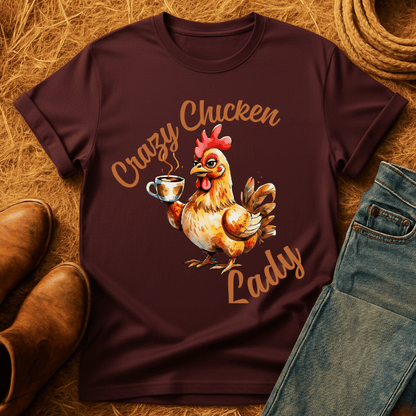Crazy Chicken Lady T-Shirt