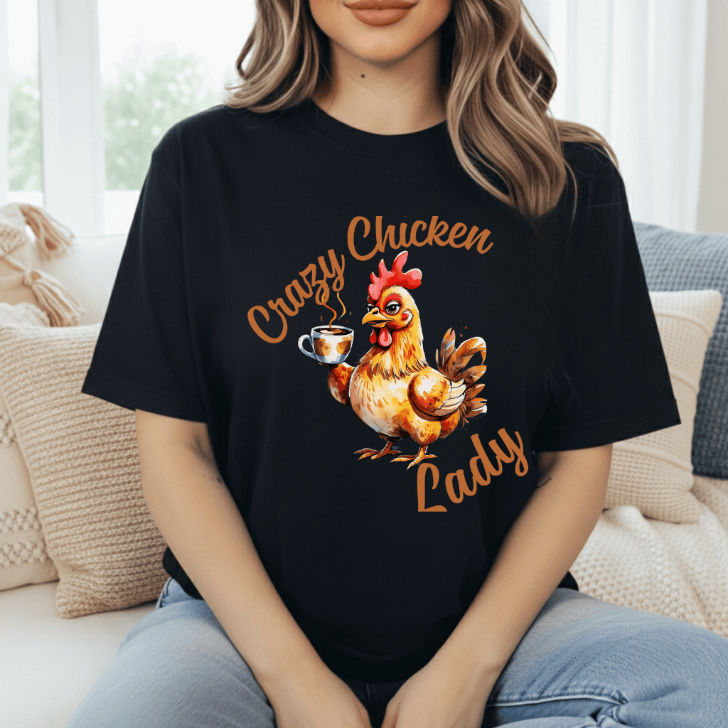 Crazy Chicken Lady T-Shirt