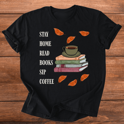 Fall Stay Home T-Shirt