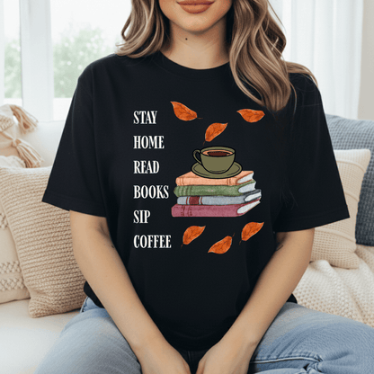 Fall Stay Home T-Shirt