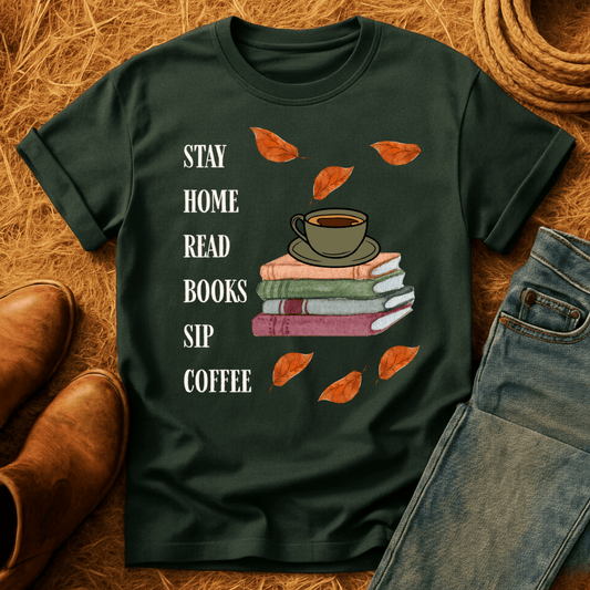 Fall Stay Home T-Shirt