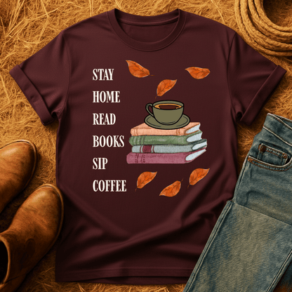 Fall Stay Home T-Shirt