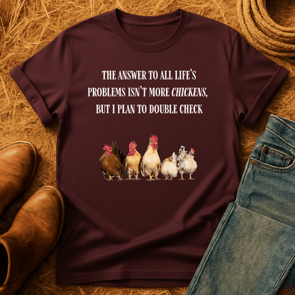 Chickens Solve Problems T-Shirt
