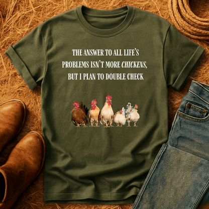 Chickens Solve Problems T-Shirt